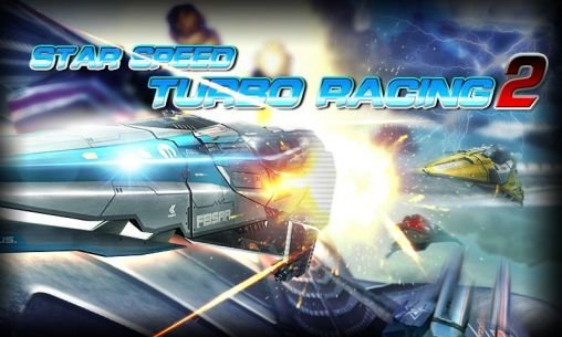 game pic for Star speed: Turbo racing 2